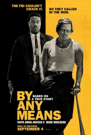 By Any Means Poster