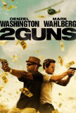 2 Guns Poster