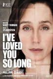 I've Loved You So Long Poster