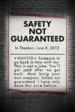 Safety Not Guaranteed Poster