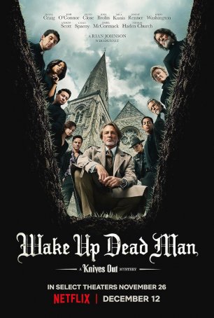 Wake Up Dead Man: A Knives Out Mystery Poster
