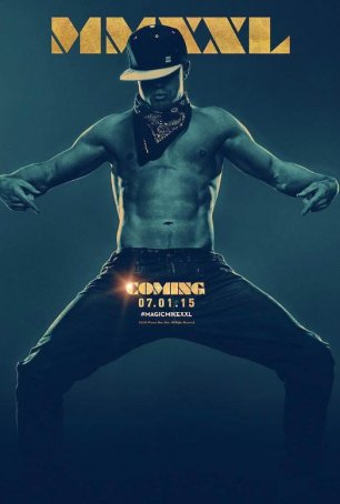 Magic Mike XXL Poster