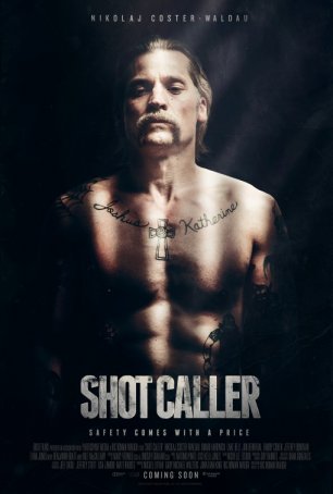 Severe Enlighten Contradict Shot Caller | Reelviews Movie Reviews